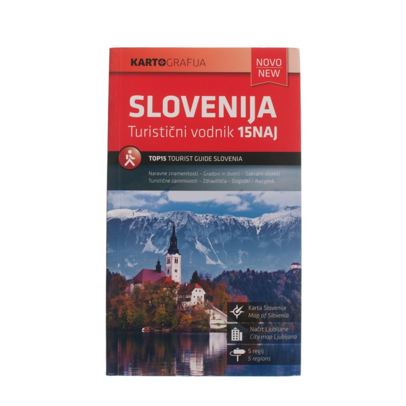 Slovenija 15NAJ - turistični vodnik